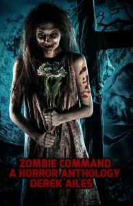 ZOMBIE COMMAND HORROR ANTHOLOGY_result_1
